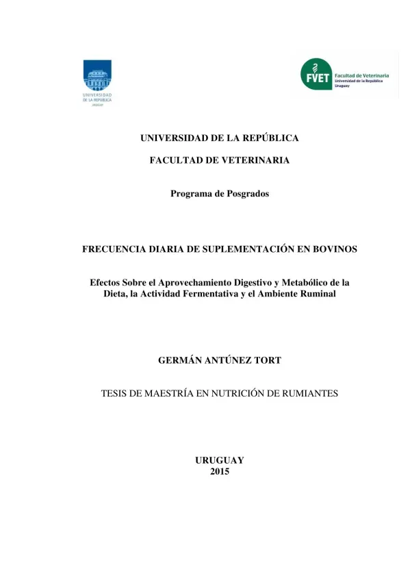 Frecuencia diaria de suplementación en bovinos: Efectos sobre el aprovechamiento digestivo y metabólico de la dieta