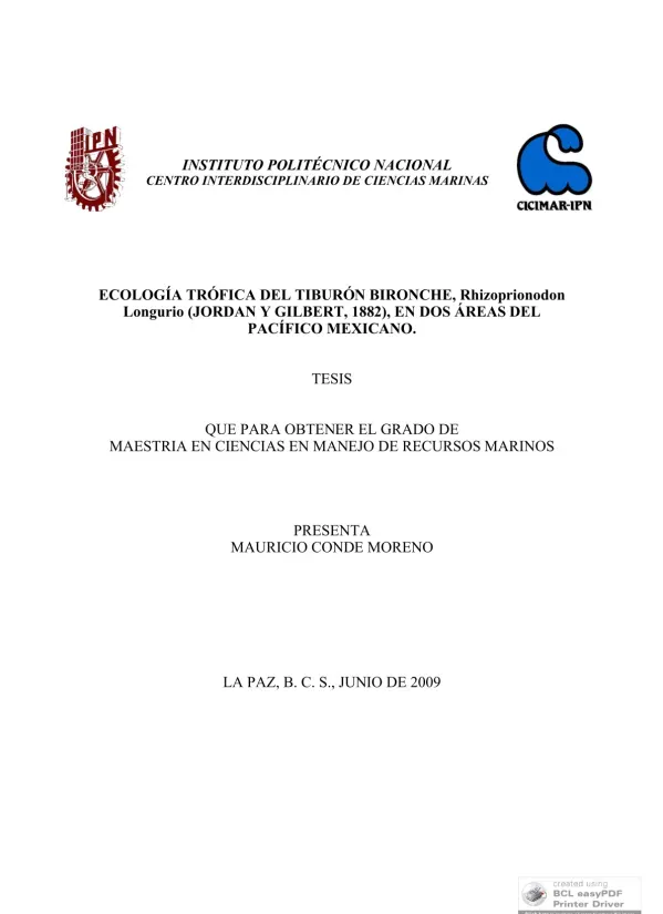Trophic Ecology of the Bironche Shark, Rhizoprionodon Longurio, in Two Areas of the Mexican Pacific