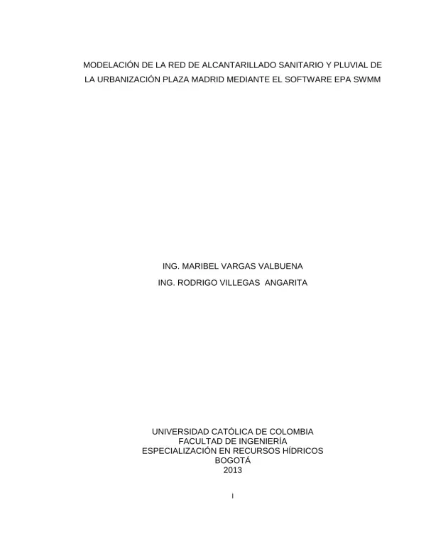 Modeling of the Sanitary and Storm Sewer Network of the Plaza Madrid Urbanization using EPA SWMM Software