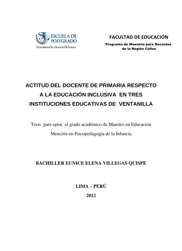 Actitud del docente de primaria respecto a la educación inclusiva en tres instituciones educativas de Ventanilla