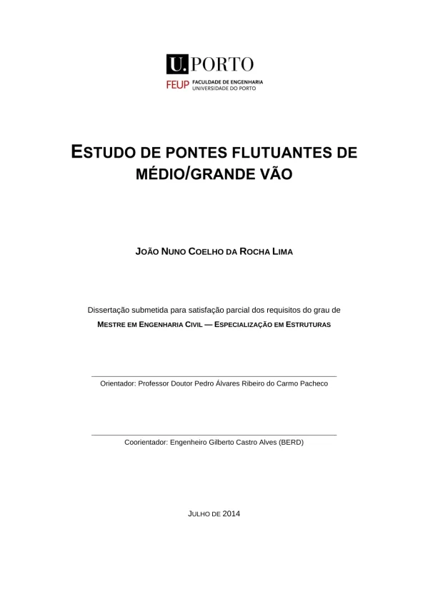 Estudo de Pontes Flutuantes de Médio/Grande Vão