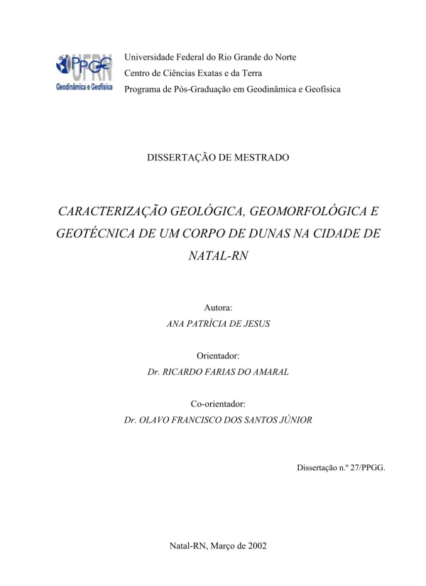Caracterização Geológica, Geomorfológica e Geotécnica de um Corpo de Dunas na Cidade de Natal-RN