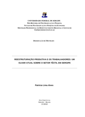 Reestruturação Produtiva e os Trabalhadores: Um Olhar Atual sobre o Setor Têxtil em Sergipe