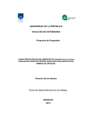 Caracterização de Isolamentos de Staphylococcus aureus Associados à Mastite Bovina Subclínica em Dois Tambos do Uruguai