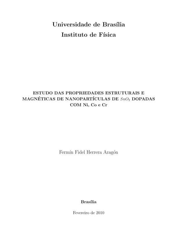 Estudo das Propriedades Estruturais e Magnéticas de Nanopartículas de SnO2 Dopadas com Ni, Co e Cr