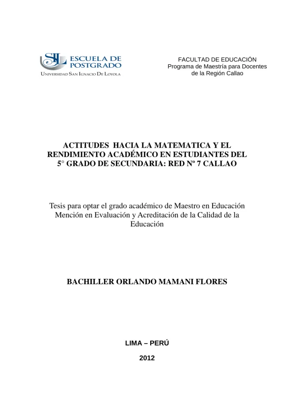 Actitudes hacia la matemática y el rendimiento académico en estudiantes del 5° grado de secundaria: Red N° 7 Callao