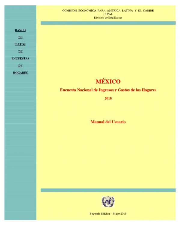 User Manual for the National Survey of Household Income and Expenditure 2010