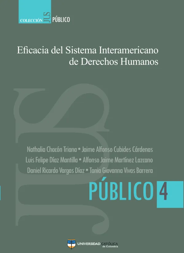 Eficacia del Sistema Interamericano de Derechos Humanos
