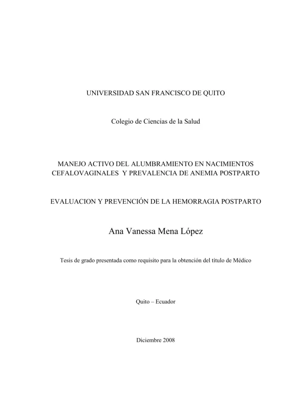 Manejo activo del alumbramiento en nacimientos cefalovaginales y prevalencia de anemia postparto: Evaluación y prevención de la hemorragia postparto