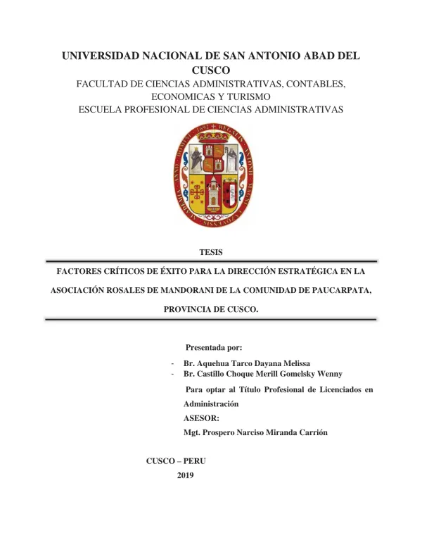 Factores críticos de éxito para la dirección estratégica en la Asociación Rosales de Mandorani de la comunidad de Paucarpata, provincia de Cusco