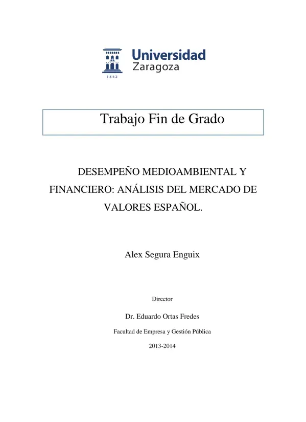Desempeño medioambiental y financiero: análisis del mercado de valores español.
