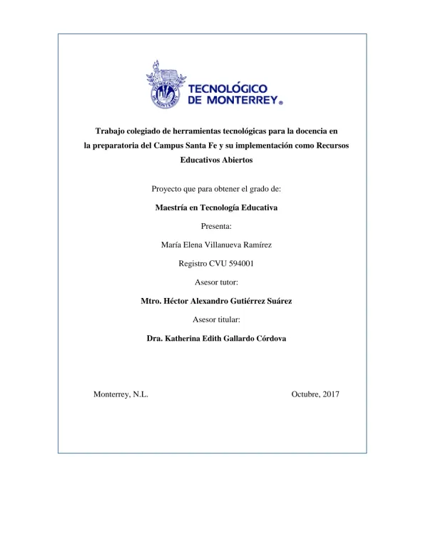 Trabajo colegiado de herramientas tecnológicas para la docencia en la preparatoria del Campus Santa Fe y su implementación como Recursos Educativos Abiertos