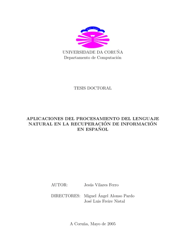 Aplicaciones del procesamiento del lenguaje natural en la recuperación de información en español
