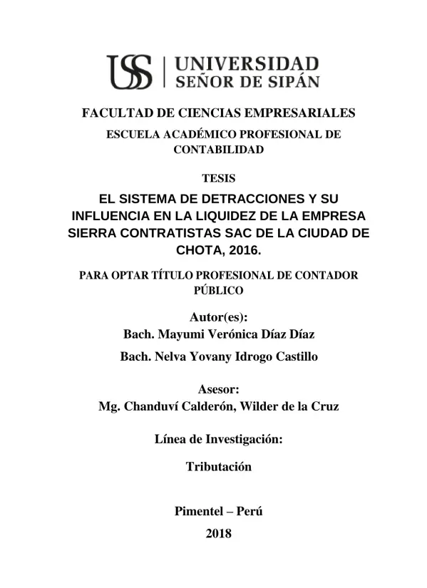 El sistema de detracciones y su influencia en la liquidez de la empresa Sierra Contratistas SAC de la ciudad de Chota, 2016
