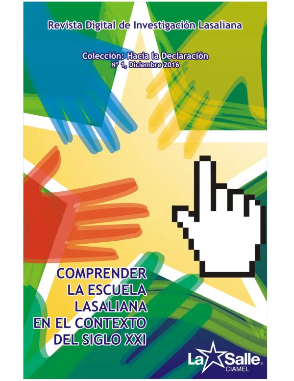 Comprender la escuela lasaliana en el contexto del siglo XXI