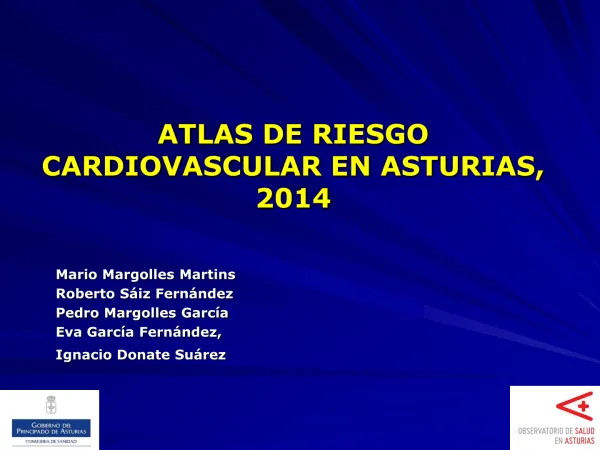 ATLAS DE RIESGO CARDIOVASCULAR EN ASTURIAS, 2014