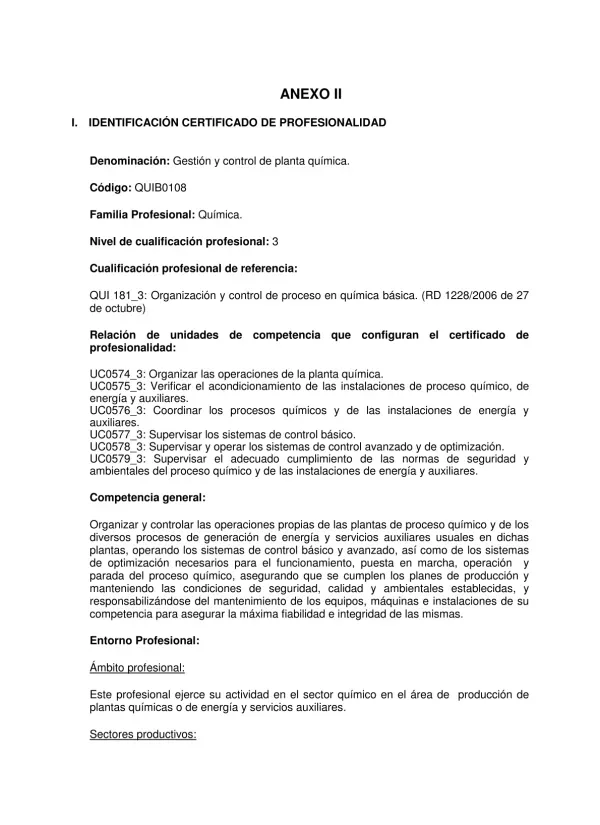ANEXO II. QUI 181_3: Organización y control de proceso en química básica. (RD 1228/2006 de 27 de octubre)