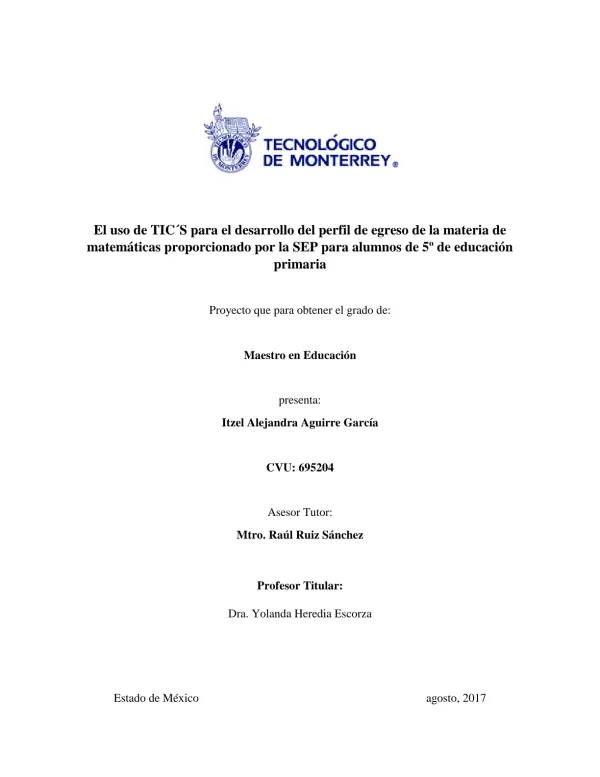El uso de TIC´S para el desarrollo del perfil de egreso de la materia de matemáticas proporcionado por la SEP para alumnos de 5º de educación primaria
