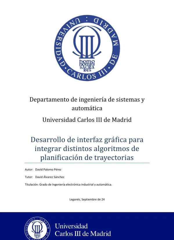 Desarrollo de interfaz gráfica para integrar distintos algoritmos de planificación de trayectorias