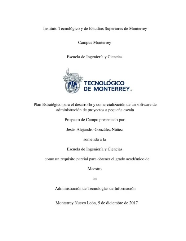 Plan estratégico para el desarrollo y comercialización de un software de administración de proyectos a pequeña escala