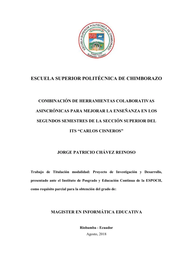 Combinación de herramientas colaborativas asincrónicas para mejorar la enseñanza en los segundos semestres de la Sección Superior del ITS Carlos Cisneros.