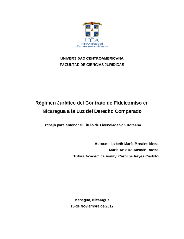 Régimen jurídico del contrato de fideicomiso en Nicaragua a la luz del derecho comparado