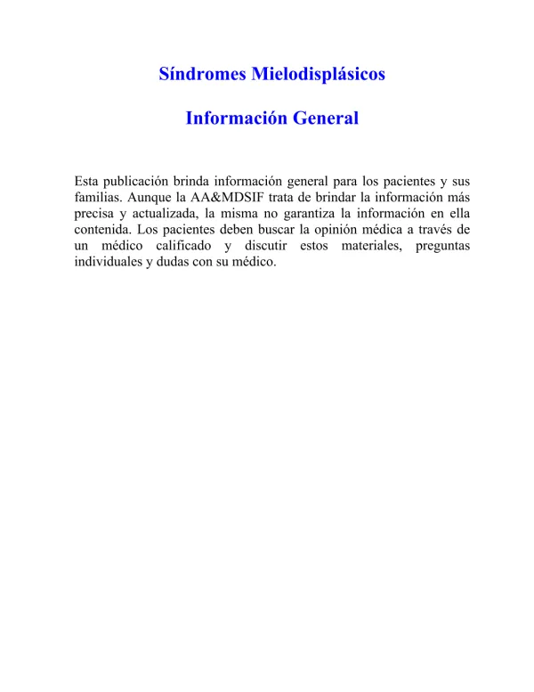 Síndromes Mielodisplásicos Información General