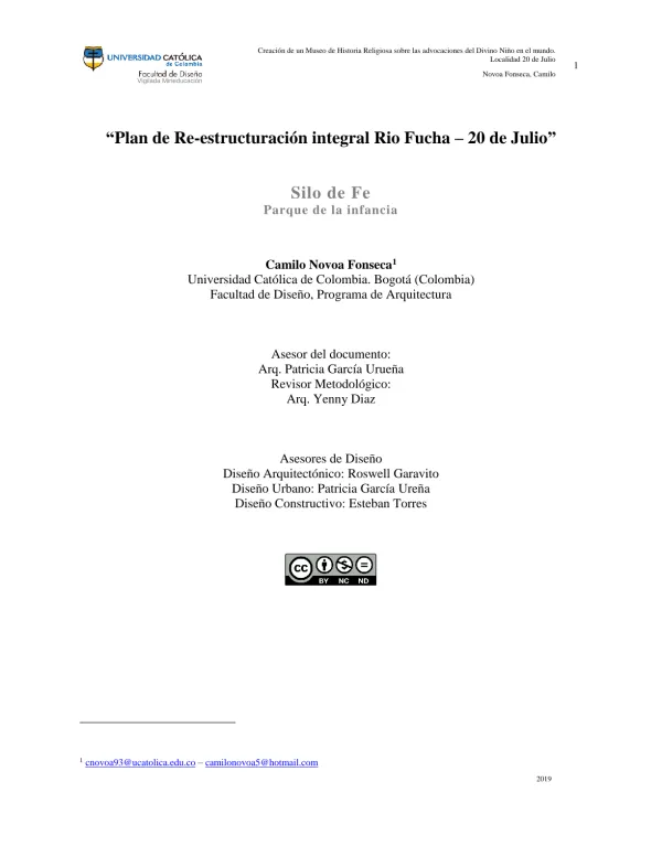 “Plan de Re estructuración integral Rio Fucha – 20 de Julio” Silo de Fe Parque de la infancia
