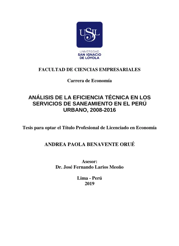 Análisis de la eficiencia técnica en los servicios de saneamiento en el Perú Urbano, 2008 2016