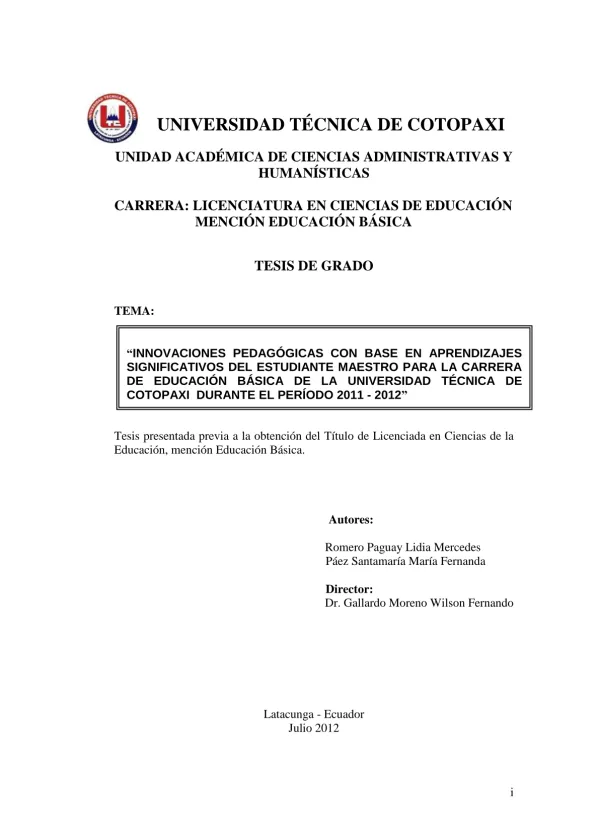 Innovaciones pedagógicas con base en aprendizajes significativos del estudiante maestro para la carrera de educación básica de la Universidad Técnica de Cotopaxi durante el período 2011 - 2012.