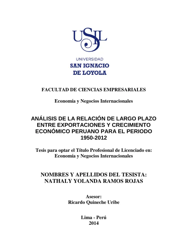 Análisis de la relación de largo plazo entre exportaciones y crecimiento económico peruano para el periodo 1950 2012
