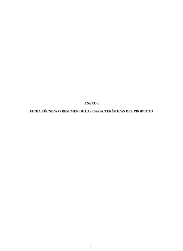 ANEXO I FICHA TÉCNICA O RESUMEN DE LAS CARACTERÍSTICAS DEL PRODUCTO