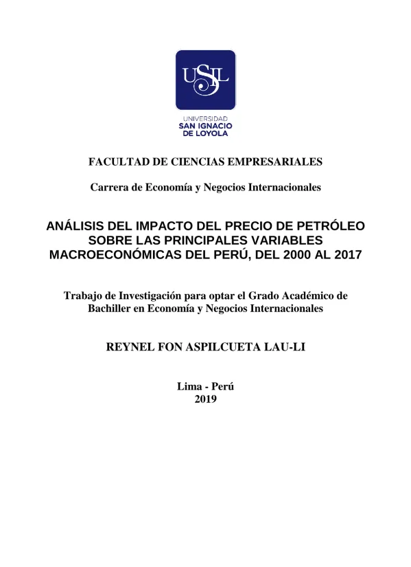 Análisis del impacto del precio de petróleo sobre las principales variables macroeconómicas del Perú, del 2000 al 2017